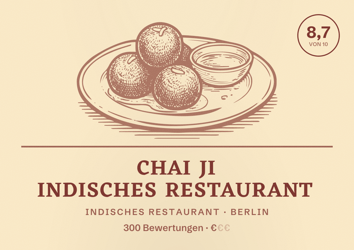 Illustriertes Poster von Chai Ji Indisches Restaurant, Indisches Restaurant in Berlin: Bewertung 8,7 von 10 aus 300 Bewertungen, Preisniveau €
