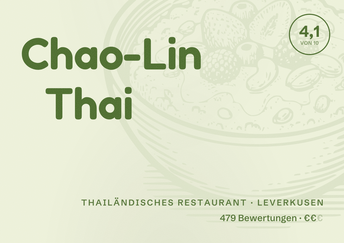Illustriertes Poster von Chao-Lin Thai, Thailändisches Restaurant in Leverkusen: Bewertung 4,1 von 10 aus 479 Bewertungen, Preisniveau €€