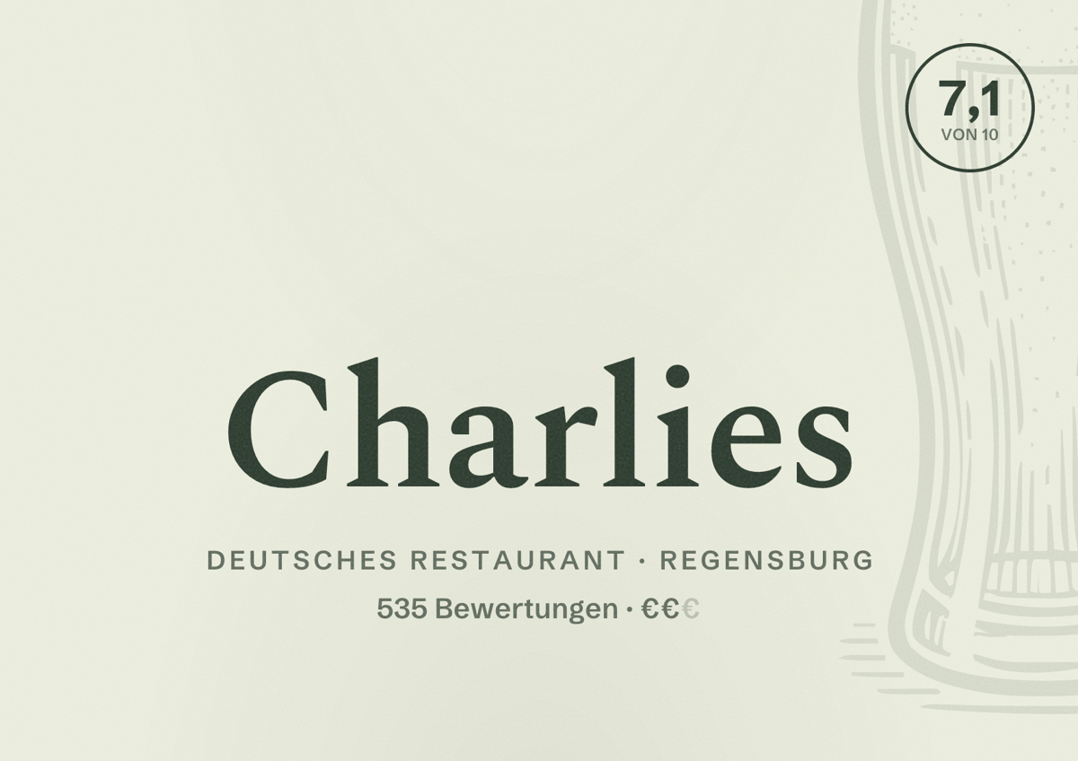 Illustriertes Poster von Charlies, Deutsches Restaurant in Regensburg: Bewertung 7,1 von 10 aus 535 Bewertungen, Preisniveau €€