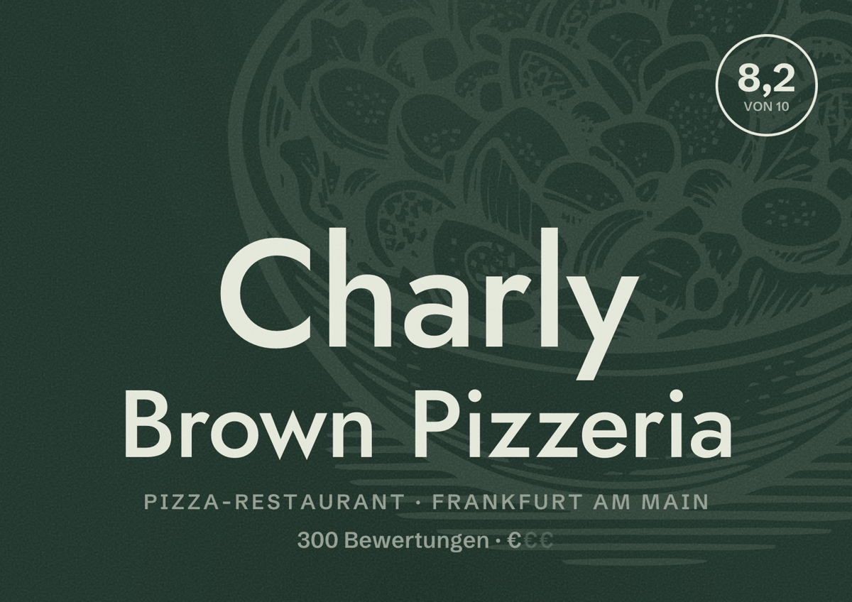 Illustriertes Poster von Charly Brown Pizzeria, Pizza-Restaurant in Frankfurt am Main: Bewertung 8,2 von 10 aus 300 Bewertungen, Preisniveau €