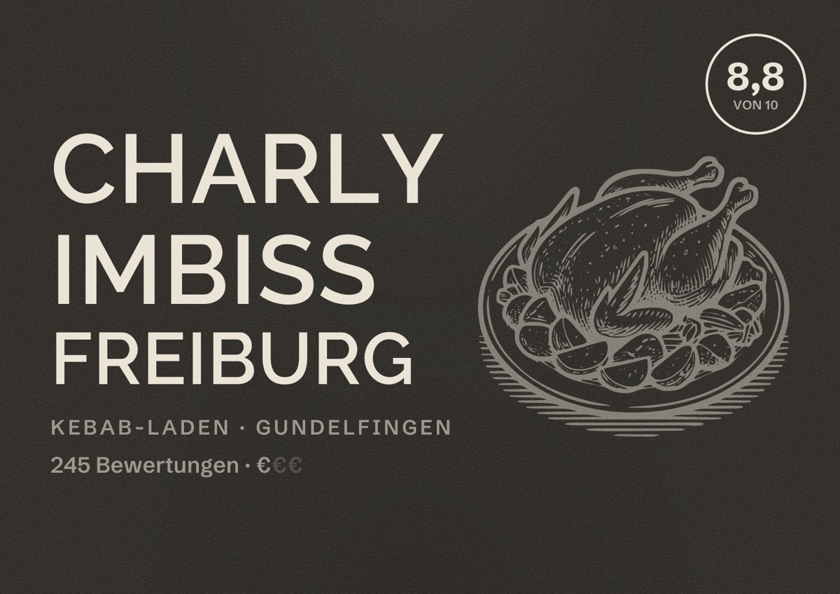 Illustriertes Poster von Charly Imbiss Freiburg, Kebab-Laden in Gundelfingen: Bewertung 8,8 von 10 aus 245 Bewertungen, Preisniveau €