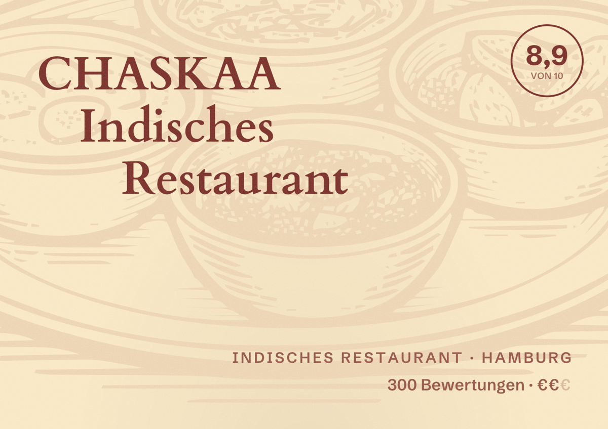 Illustriertes Poster von CHASKAA Indisches Restaurant, Indisches Restaurant in Hamburg: Bewertung 8,9 von 10 aus 300 Bewertungen, Preisniveau €€