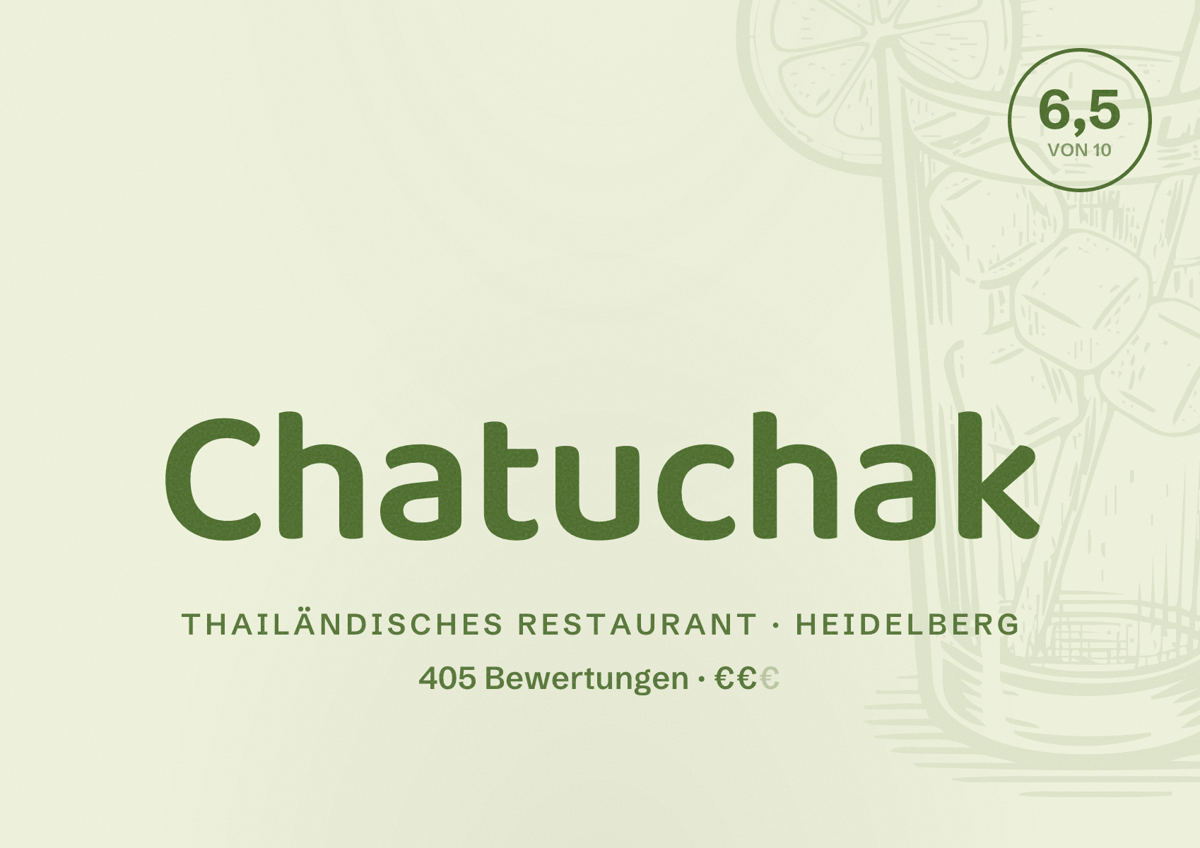 Illustriertes Poster von Chatuchak, Thailändisches Restaurant in Heidelberg: Bewertung 6,5 von 10 aus 405 Bewertungen, Preisniveau €€