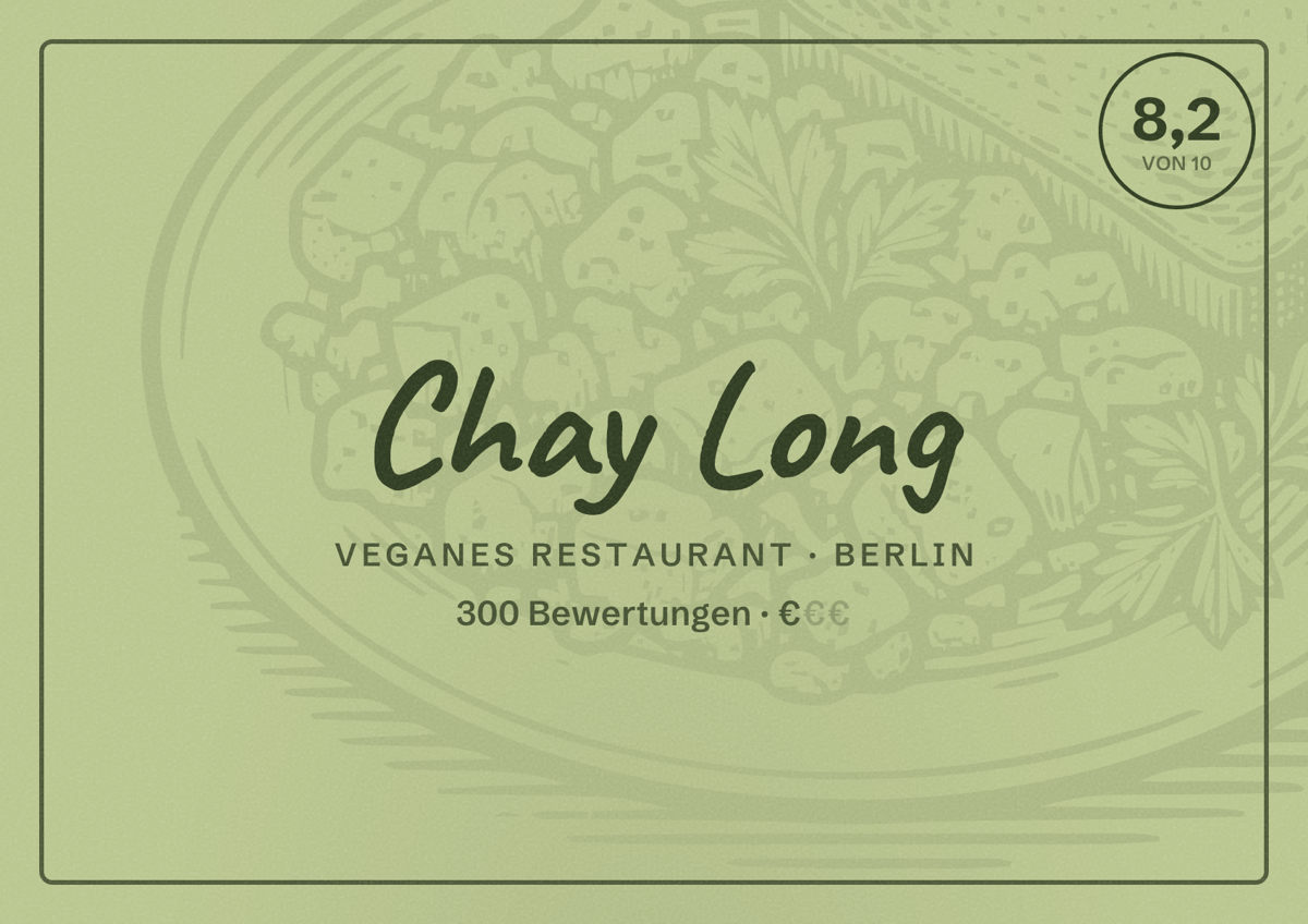 Illustriertes Poster von Chay Long, Veganes Restaurant in Berlin: Bewertung 8,2 von 10 aus 300 Bewertungen, Preisniveau €