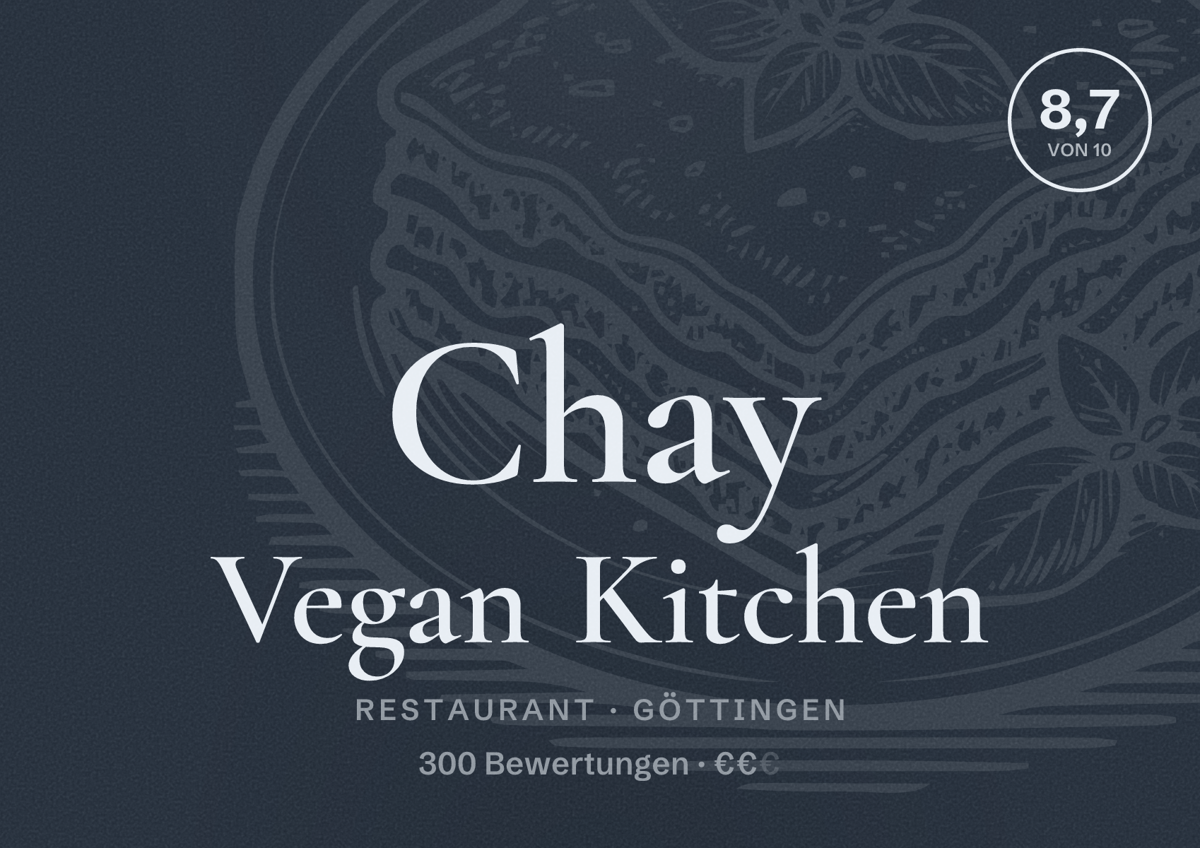 Illustriertes Poster von Chay Vegan Kitchen, Restaurant in Göttingen: Bewertung 8,7 von 10 aus 300 Bewertungen, Preisniveau €€