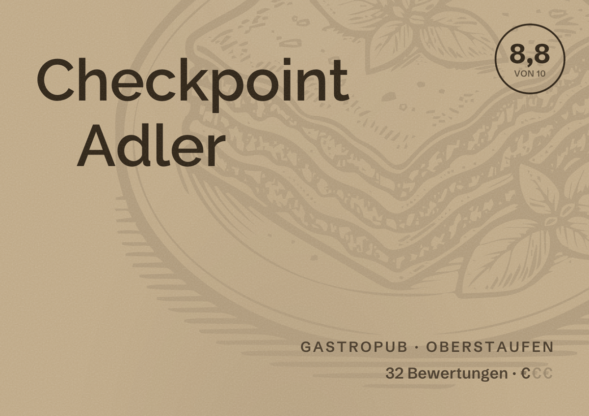 Illustriertes Poster von Checkpoint Adler, Gastropub in Oberstaufen: Bewertung 8,8 von 10 aus 32 Bewertungen, Preisniveau €