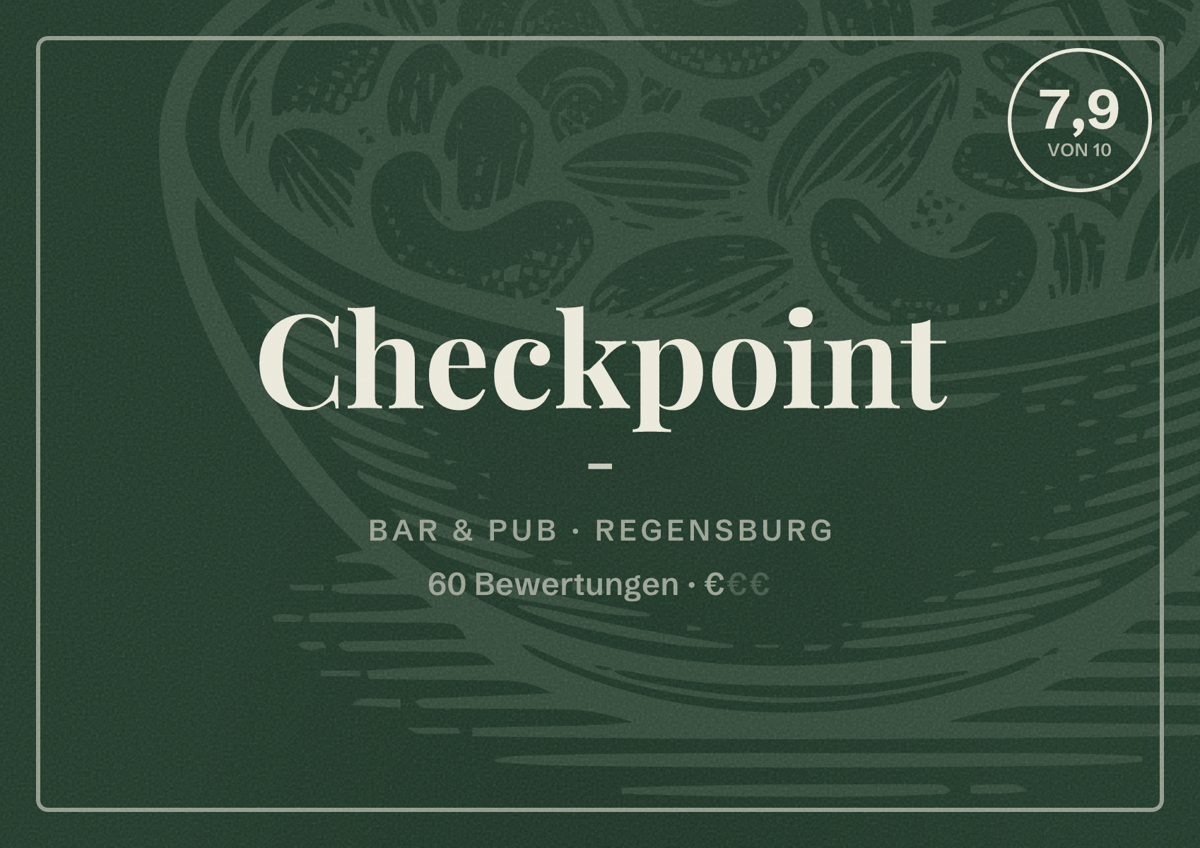 Illustriertes Poster von Checkpoint -, Bar & Pub in Regensburg: Bewertung 7,9 von 10 aus 60 Bewertungen, Preisniveau €