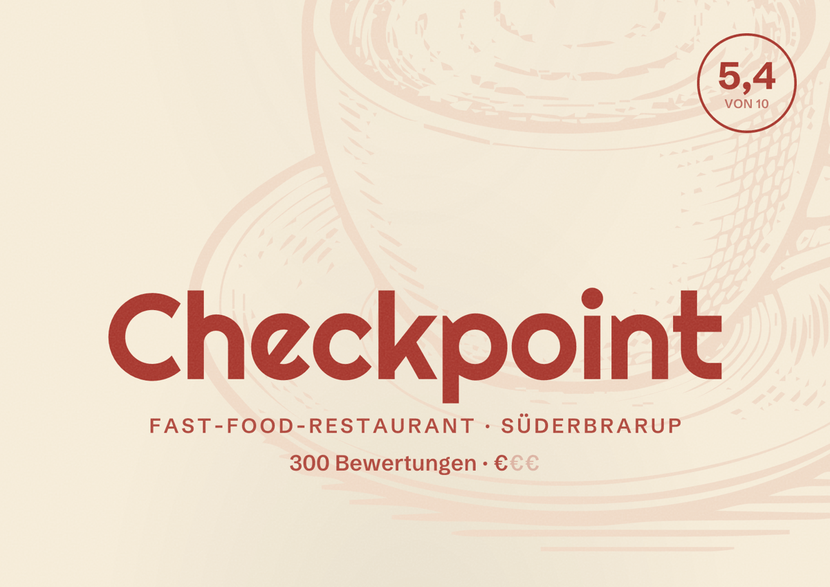Illustriertes Poster von Checkpoint, Fast-Food-Restaurant in Süderbrarup: Bewertung 5,4 von 10 aus 300 Bewertungen, Preisniveau €