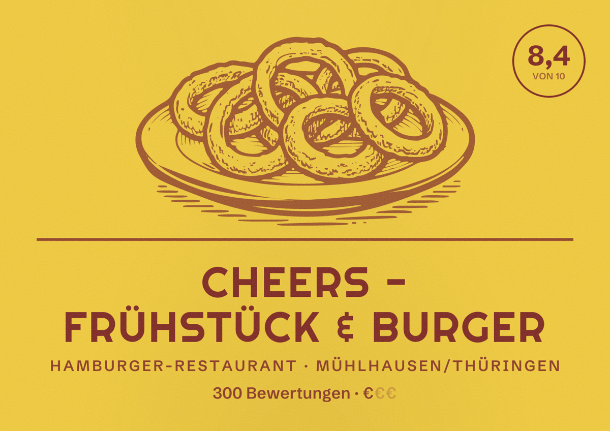 Illustriertes Poster von Cheers - Frühstück & Burger, Hamburger-Restaurant in Mühlhausen/Thüringen: Bewertung 8,4 von 10 aus 300 Bewertungen, Preisniveau €