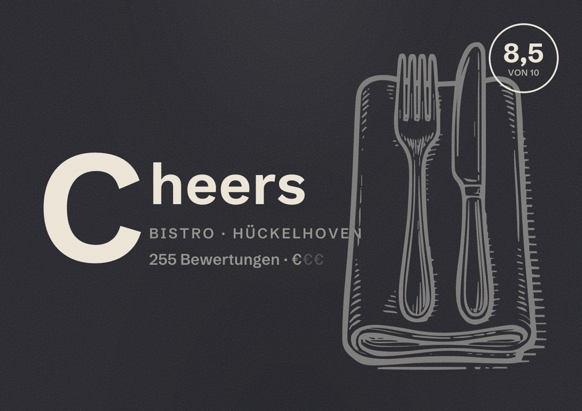 Illustriertes Poster von Cheers, Bistro in Hückelhoven: Bewertung 8,5 von 10 aus 255 Bewertungen, Preisniveau €