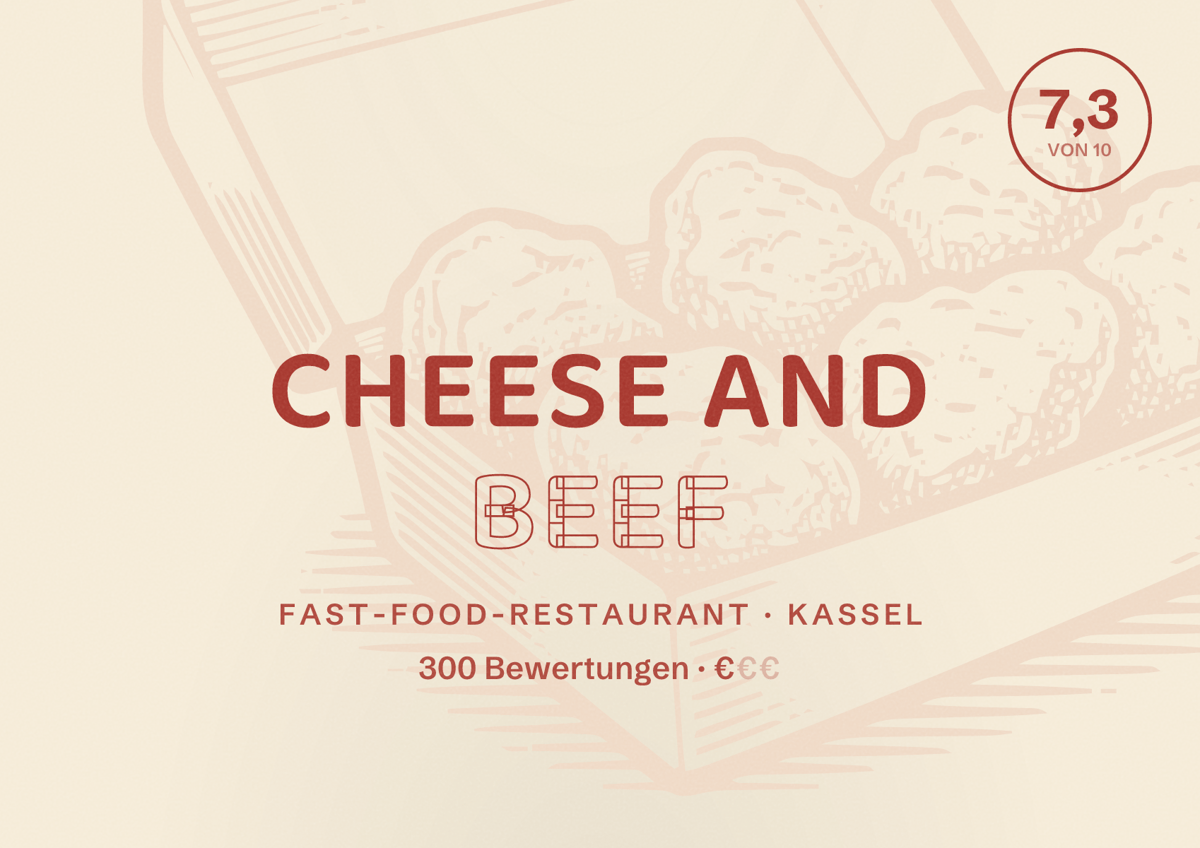 Illustriertes Poster von Cheese and Beef, Fast-Food-Restaurant in Kassel: Bewertung 7,3 von 10 aus 300 Bewertungen, Preisniveau €