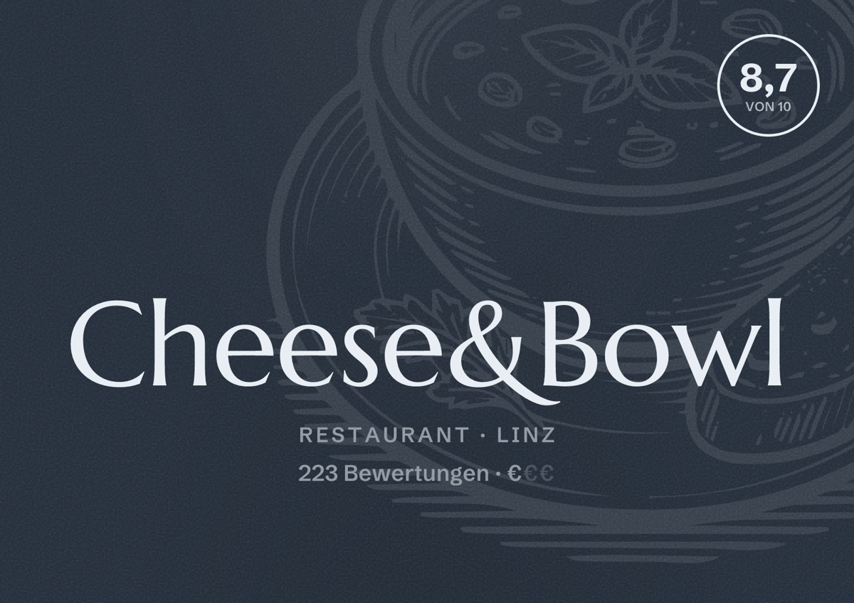 Illustriertes Poster von Cheese&Bowl, Restaurant in Linz: Bewertung 8,7 von 10 aus 223 Bewertungen, Preisniveau €