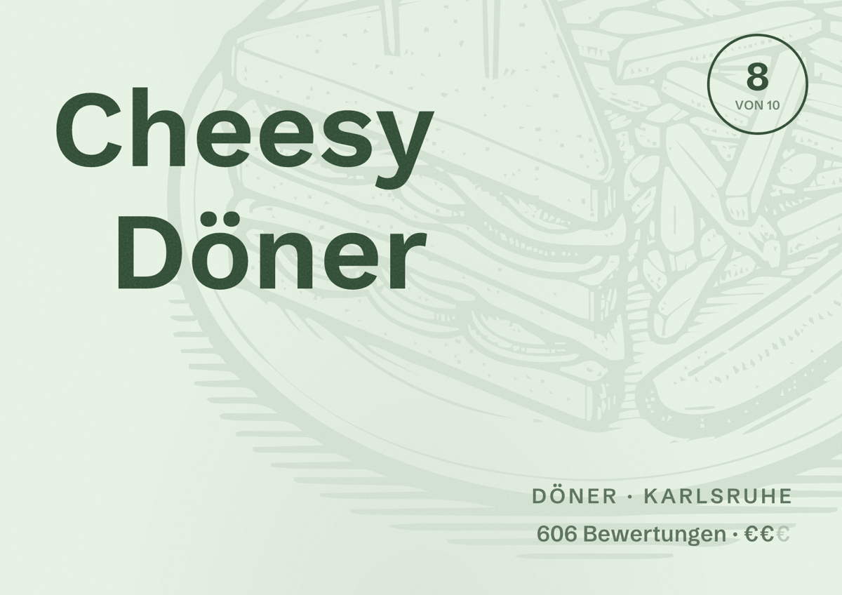Illustriertes Poster von Cheesy Döner, Döner in Karlsruhe: Bewertung 8 von 10 aus 606 Bewertungen, Preisniveau €€