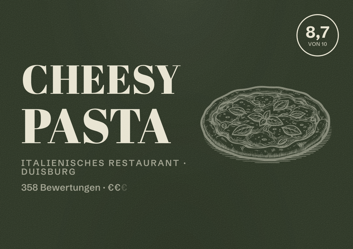 Illustriertes Poster von Cheesy Pasta, Italienisches Restaurant in Duisburg: Bewertung 8,7 von 10 aus 358 Bewertungen, Preisniveau €€