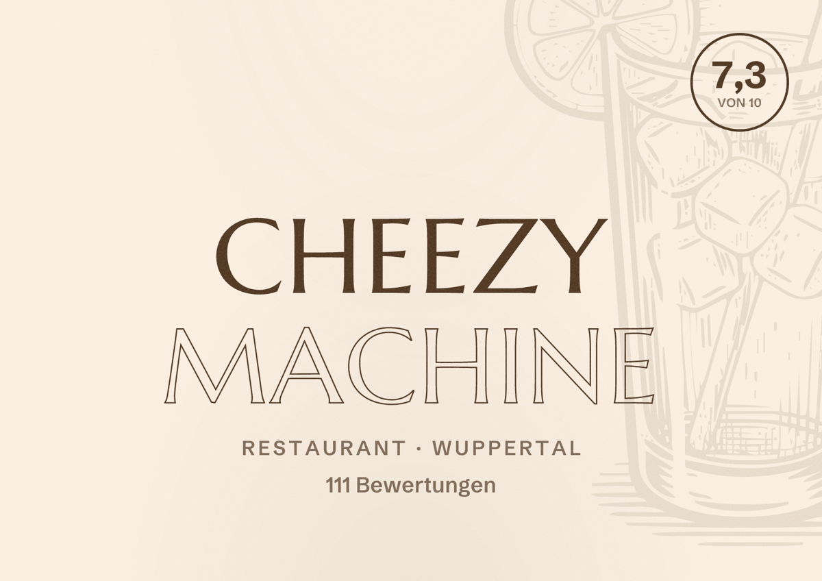 Illustriertes Poster von Cheezy Machine, Restaurant in Wuppertal: Bewertung 7,3 von 10 aus 111 Bewertungen