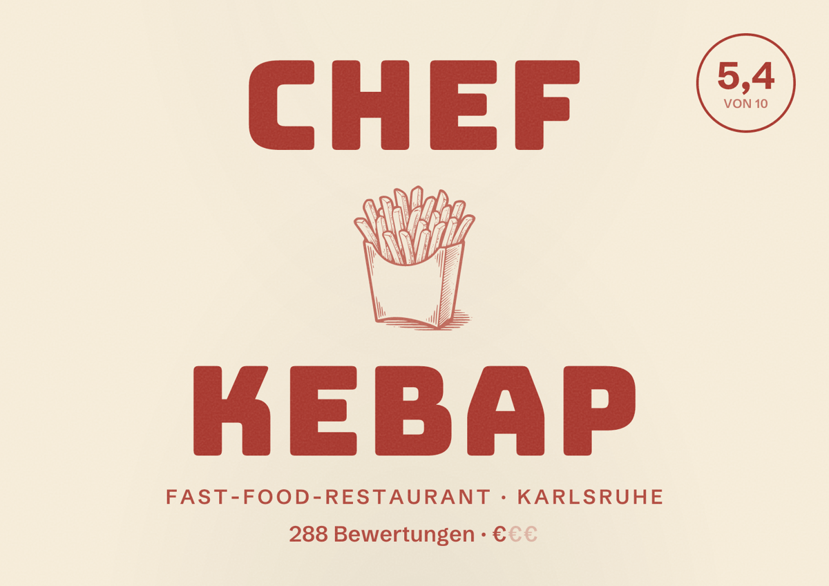Illustriertes Poster von Chef Kebap, Fast-Food-Restaurant in Karlsruhe: Bewertung 5,4 von 10 aus 288 Bewertungen, Preisniveau €
