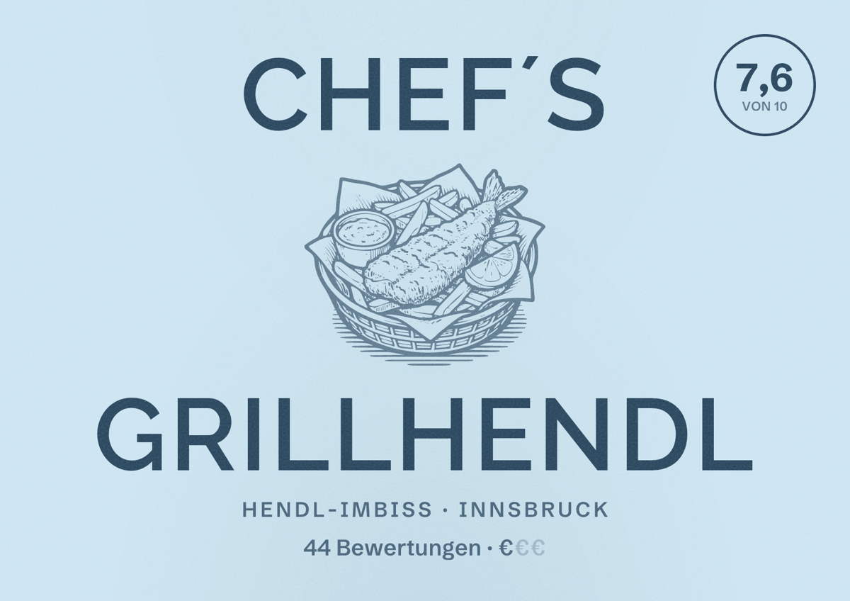 Illustriertes Poster von Chef´s Grillhendl, Hendl-Imbiss in Innsbruck: Bewertung 7,6 von 10 aus 44 Bewertungen, Preisniveau €