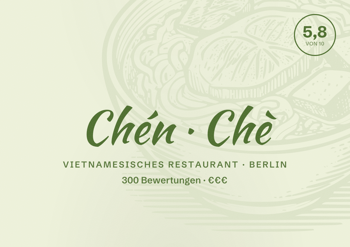 Illustriertes Poster von Chén Chè, Vietnamesisches Restaurant in Berlin: Bewertung 5,8 von 10 aus 300 Bewertungen, Preisniveau €€€