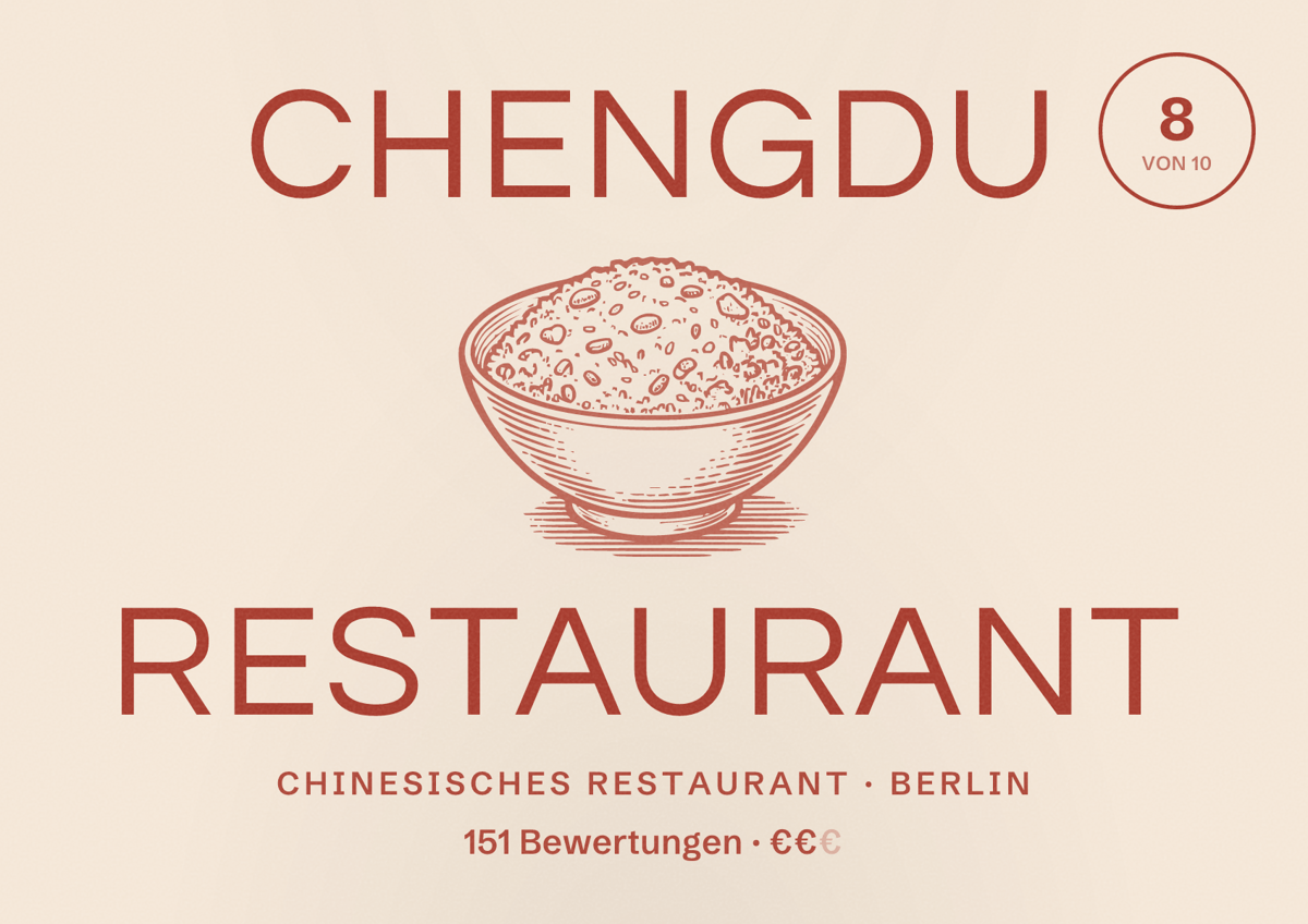 Illustriertes Poster von ChengDu Restaurant, Chinesisches Restaurant in Berlin: Bewertung 8,0 von 10 aus 151 Bewertungen, Preisniveau €€
