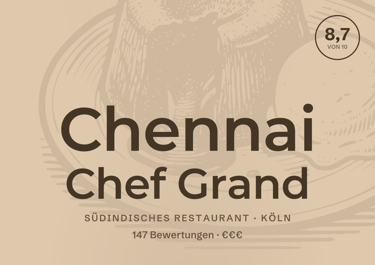 Illustriertes Poster von Chennai Chef Grand, Südindisches Restaurant in Köln: Bewertung 8,7 von 10 aus 147 Bewertungen, Preisniveau €€€