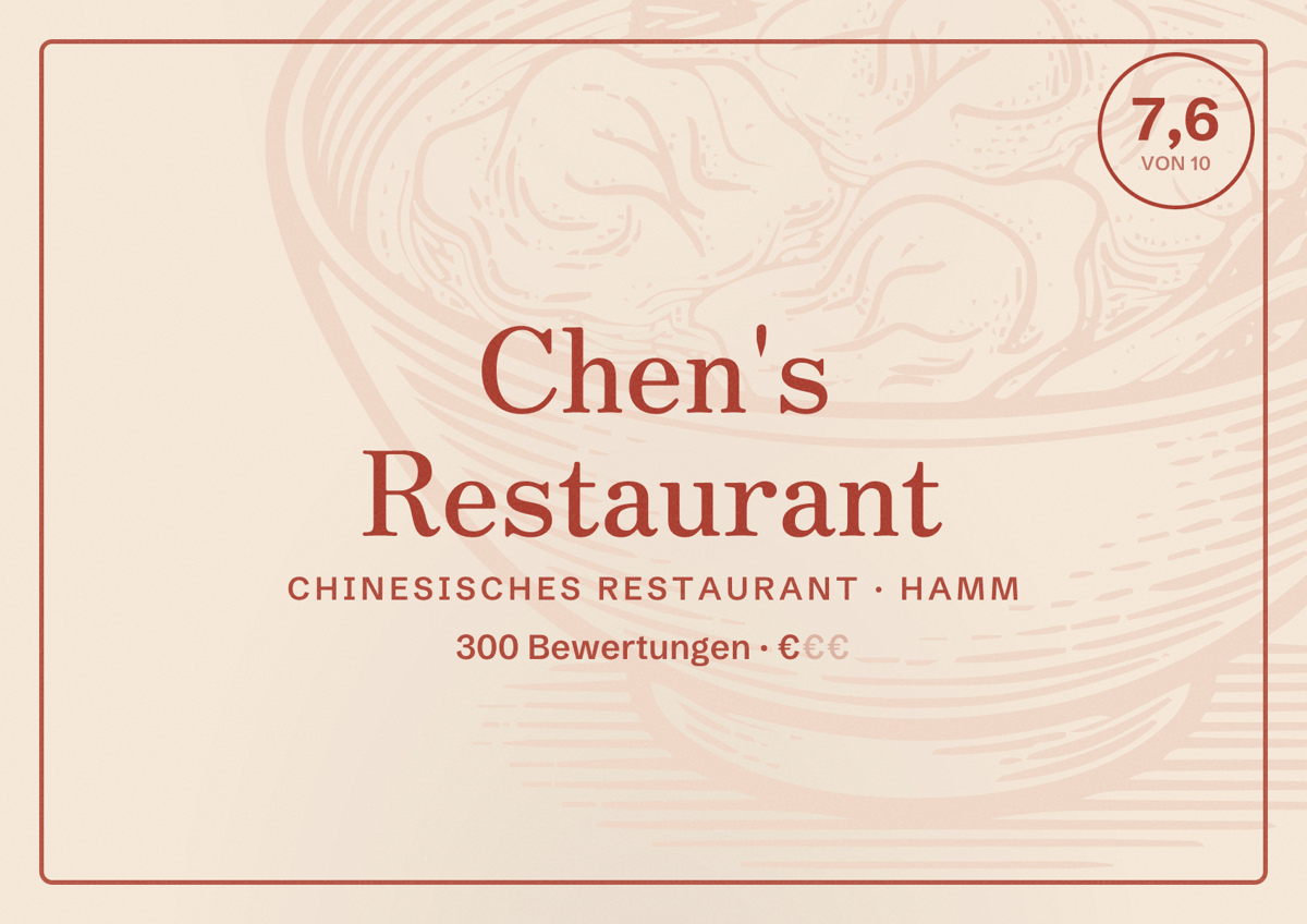 Illustriertes Poster von Chen's Restaurant, Chinesisches Restaurant in Hamm: Bewertung 7,6 von 10 aus 300 Bewertungen, Preisniveau €