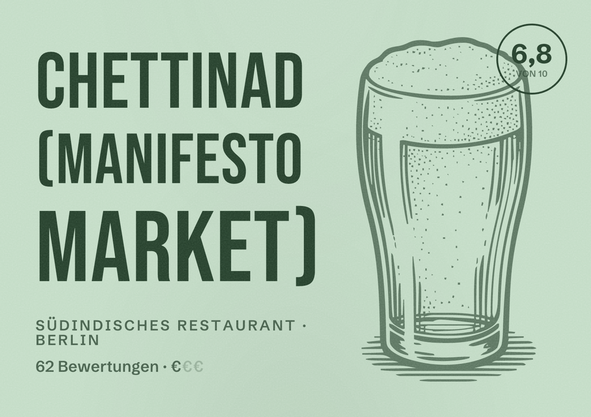 Illustriertes Poster von Chettinad (Manifesto Market), Südindisches Restaurant in Berlin: Bewertung 6,8 von 10 aus 62 Bewertungen, Preisniveau €