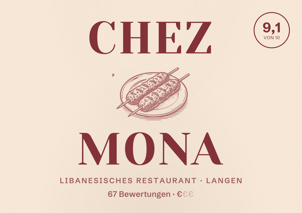 Illustriertes Poster von Chez Mona, Libanesisches Restaurant in Langen: Bewertung 9,1 von 10 aus 67 Bewertungen, Preisniveau €