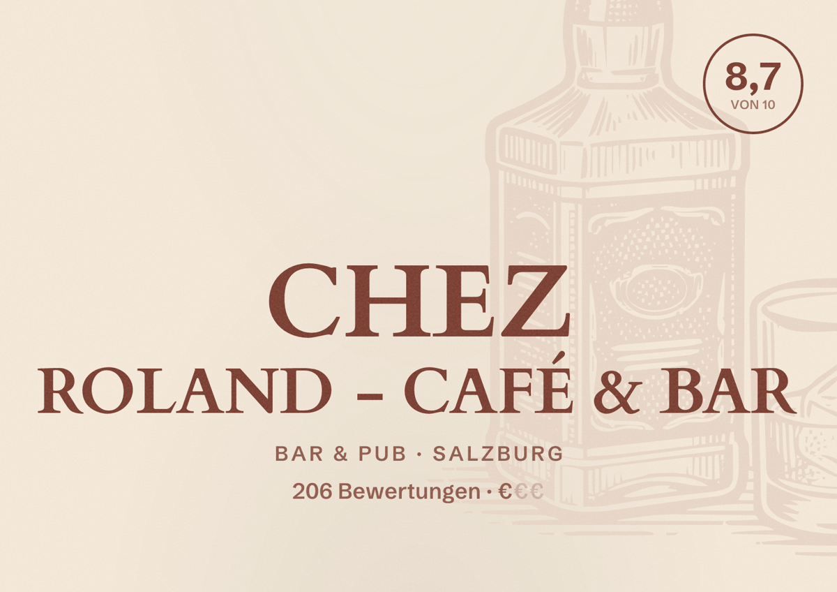 Illustriertes Poster von CHEZ ROLAND - CAFÉ & BAR, Bar & Pub in Salzburg: Bewertung 8,7 von 10 aus 206 Bewertungen, Preisniveau €