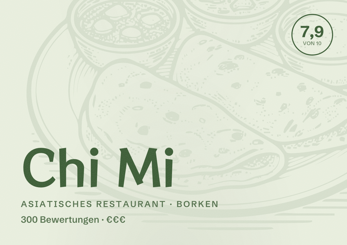 Illustriertes Poster von Chi Mi, Asiatisches Restaurant in Borken: Bewertung 7,9 von 10 aus 300 Bewertungen, Preisniveau €€€