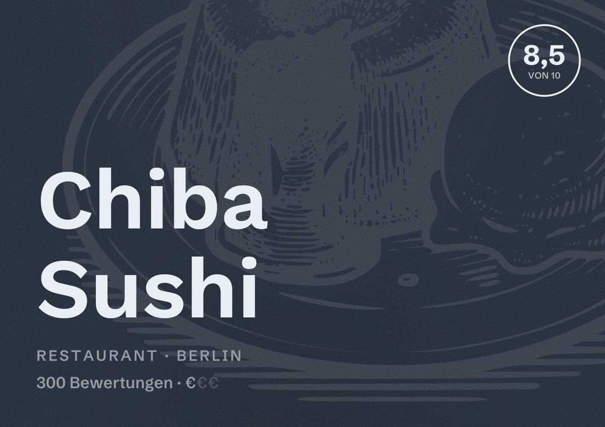Illustriertes Poster von Chiba Sushi, Restaurant in Berlin: Bewertung 8,5 von 10 aus 300 Bewertungen, Preisniveau €