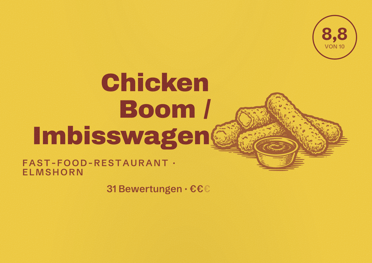 Illustriertes Poster von Chicken Boom / Imbisswagen, Fast-Food-Restaurant in Elmshorn: Bewertung 8,8 von 10 aus 31 Bewertungen, Preisniveau €€