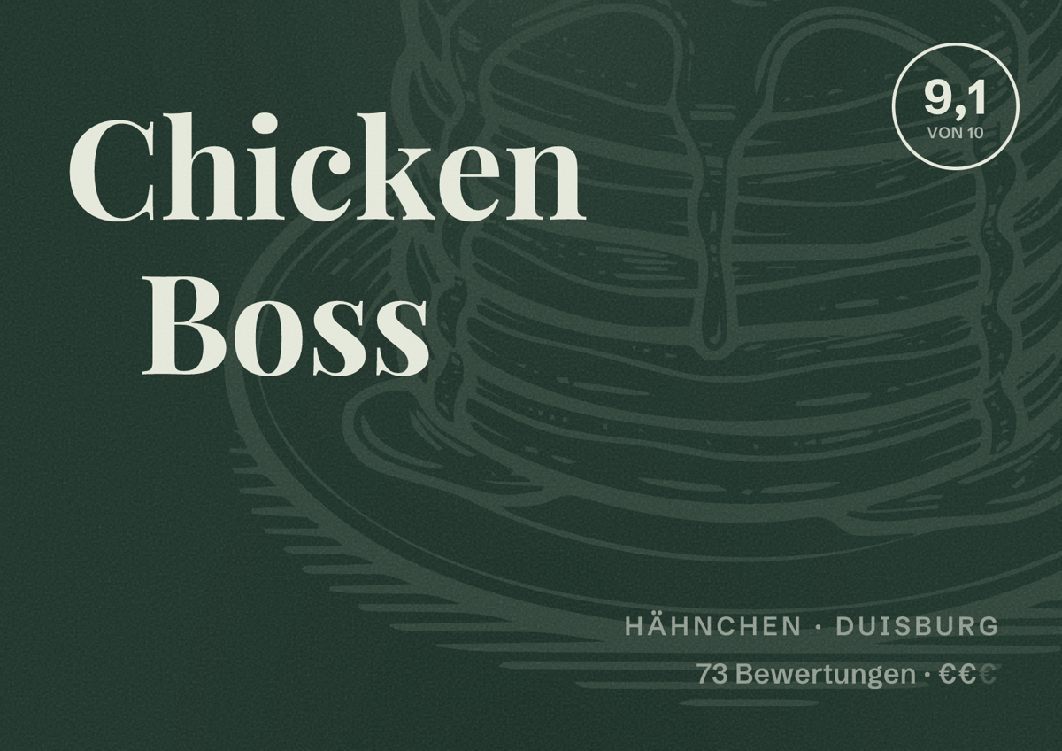 Illustriertes Poster von Chicken Boss, Hähnchen in Duisburg: Bewertung 9,1 von 10 aus 73 Bewertungen, Preisniveau €€