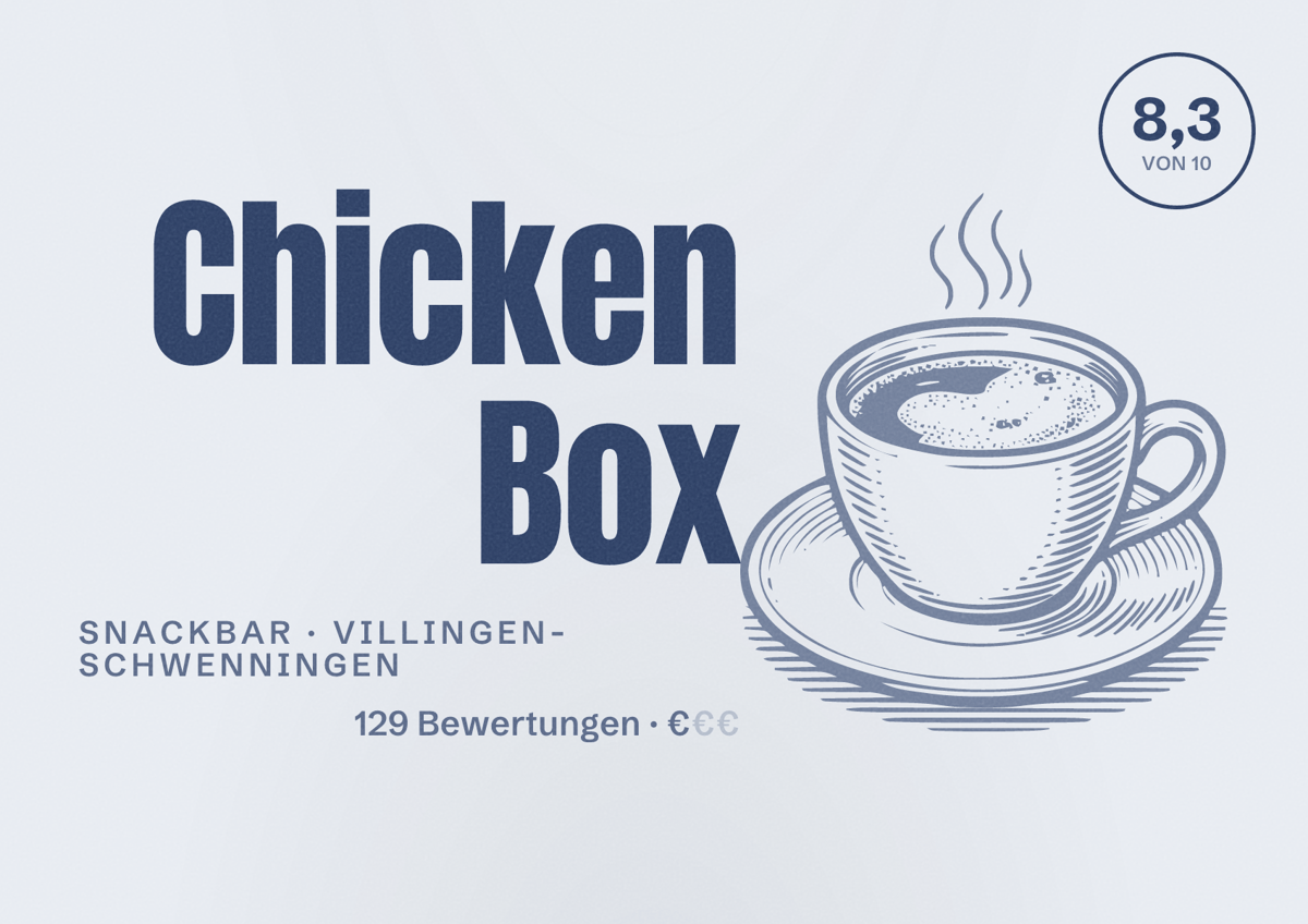 Illustriertes Poster von Chicken Box, Snackbar in Villingen-Schwenningen: Bewertung 8,3 von 10 aus 129 Bewertungen, Preisniveau €
