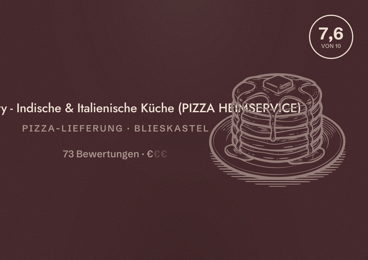 Illustriertes Poster von Chicken Curry - Indische & Italienische Küche (PIZZA HEIMSERVICE), Pizza-Lieferung in Blieskastel: Bewertung 7,6 von 10 aus 73 Bewertungen, Preisniveau €