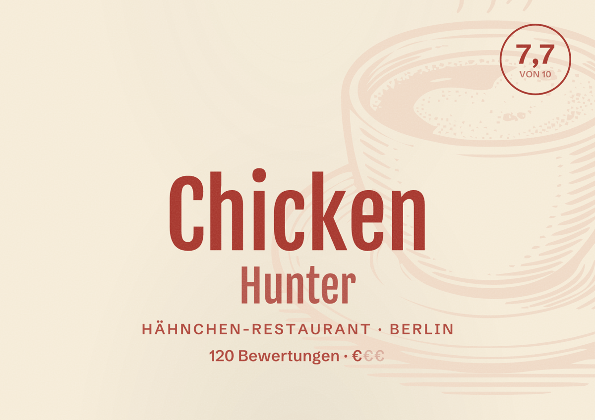 Illustriertes Poster von Chicken Hunter, Hähnchen-Restaurant in Berlin: Bewertung 7,7 von 10 aus 120 Bewertungen, Preisniveau €