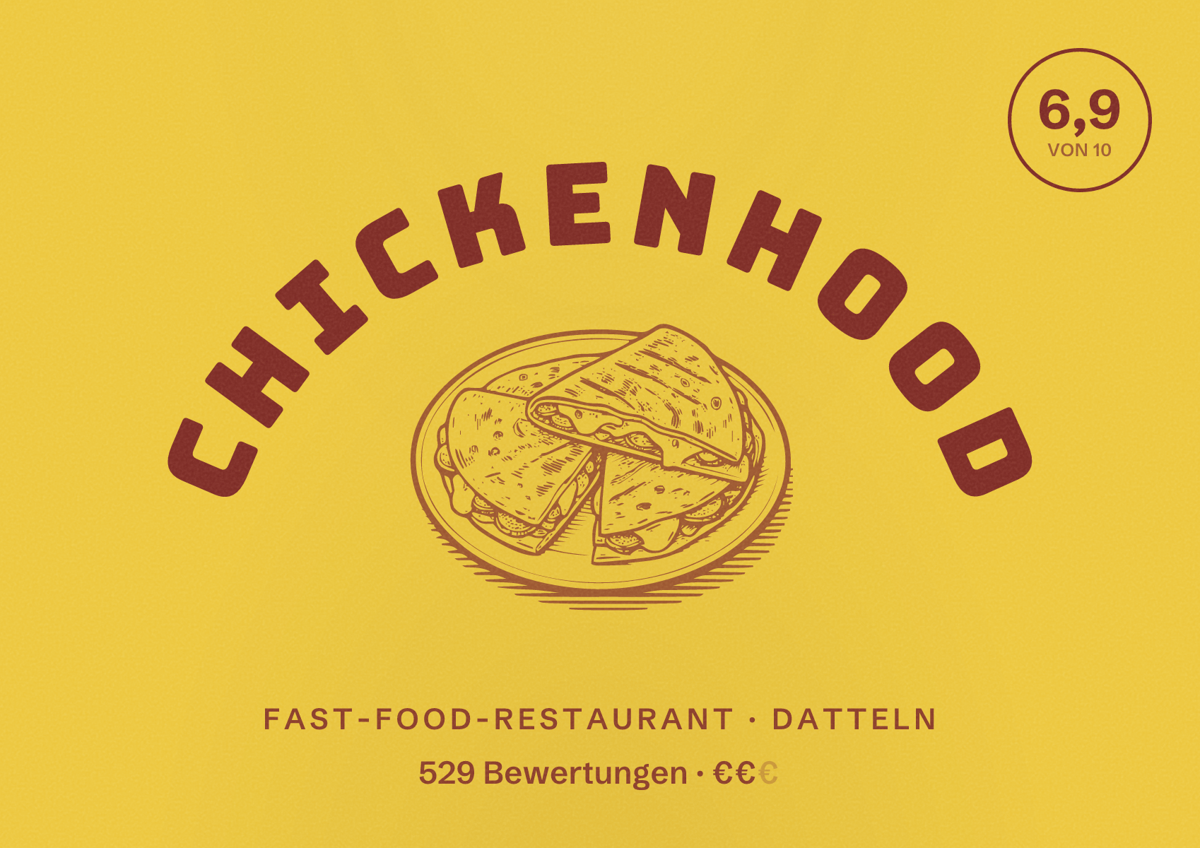 Illustriertes Poster von Chickenhood, Fast-Food-Restaurant in Datteln: Bewertung 6,9 von 10 aus 529 Bewertungen, Preisniveau €€