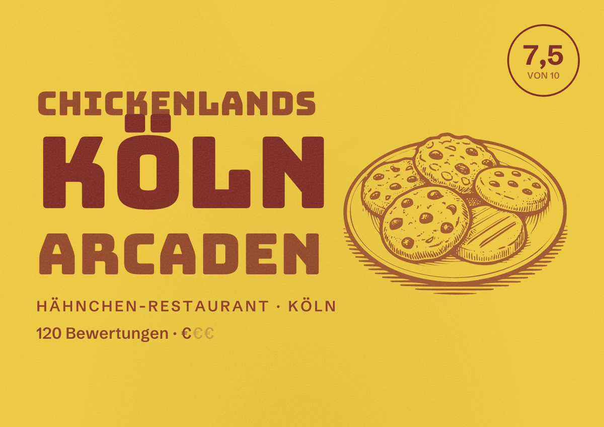 Illustriertes Poster von Chickenlands Köln Arcaden, Hähnchen-Restaurant in Köln: Bewertung 7,5 von 10 aus 120 Bewertungen, Preisniveau €