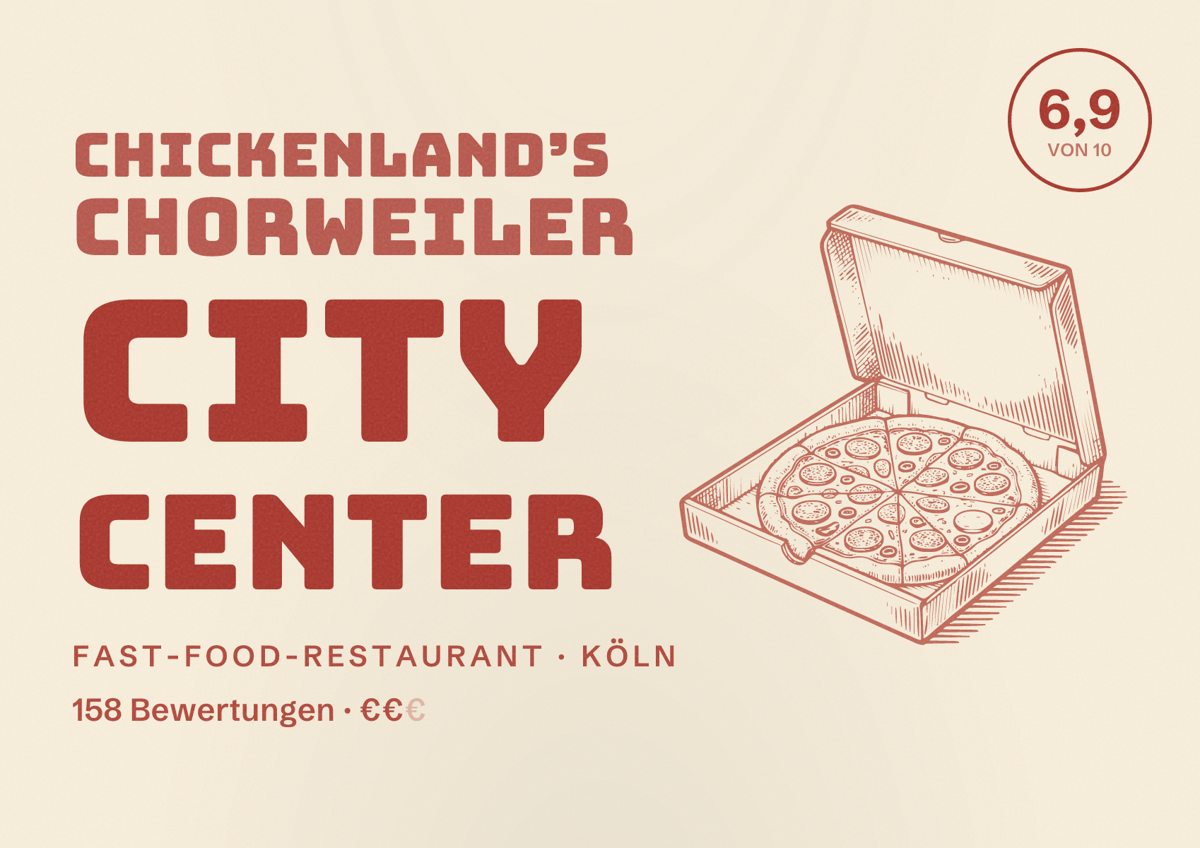 Illustriertes Poster von Chickenland’s Chorweiler City Center, Fast-Food-Restaurant in Köln: Bewertung 6,9 von 10 aus 158 Bewertungen, Preisniveau €€