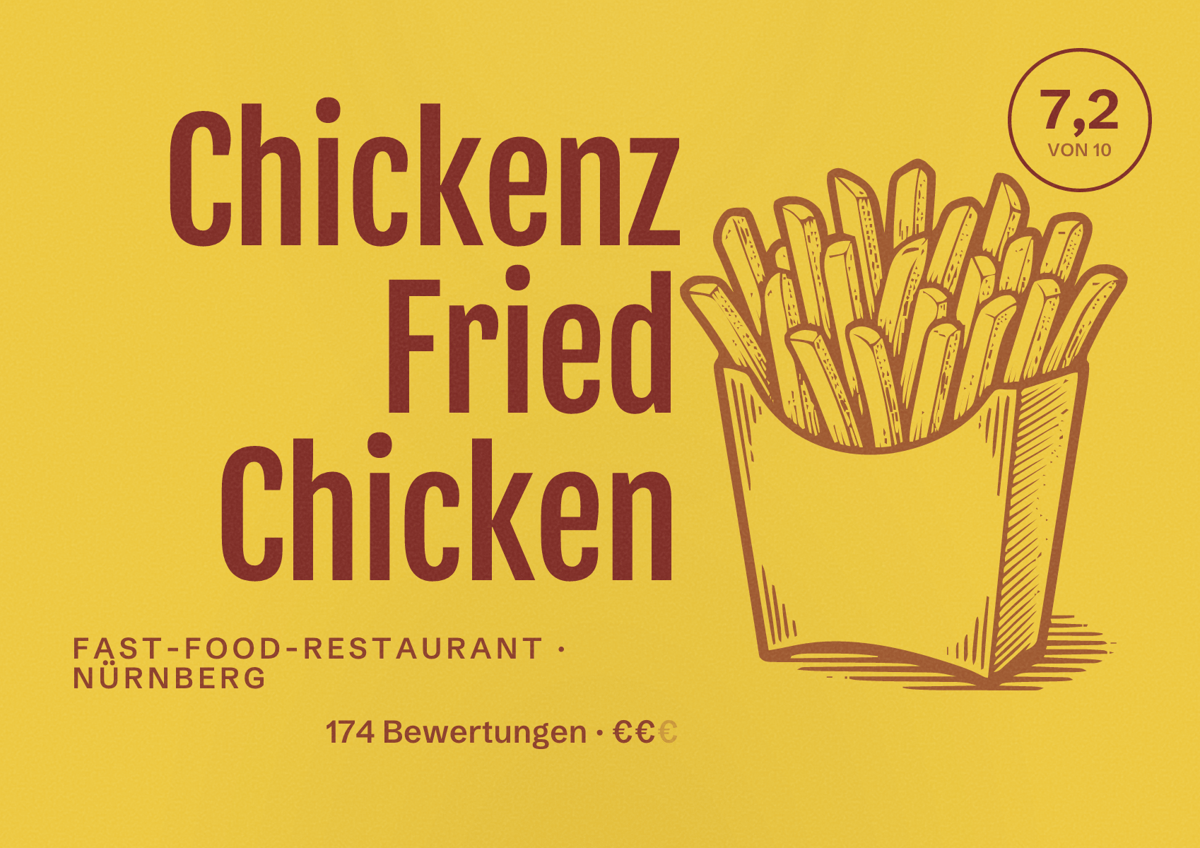 Illustriertes Poster von Chickenz Fried Chicken, Fast-Food-Restaurant in Nürnberg: Bewertung 7,2 von 10 aus 174 Bewertungen, Preisniveau €€