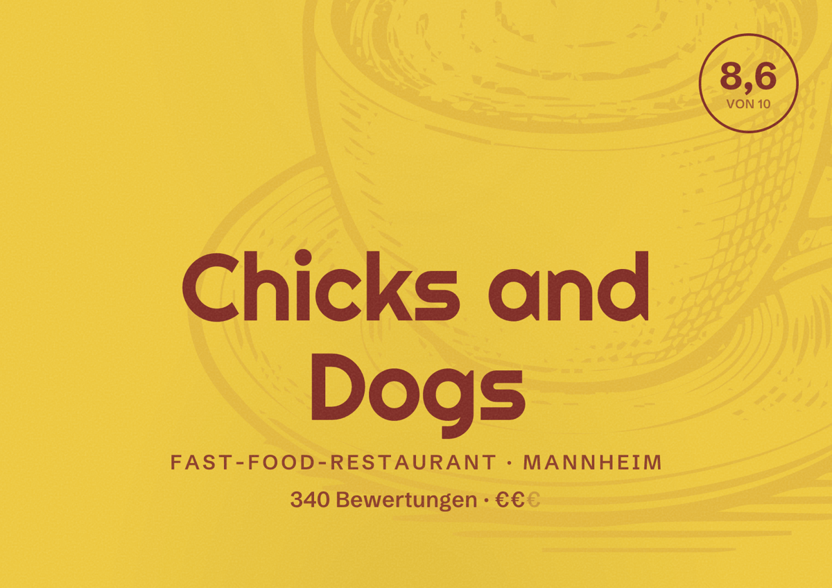Illustriertes Poster von Chicks and Dogs, Fast-Food-Restaurant in Mannheim: Bewertung 8,6 von 10 aus 340 Bewertungen, Preisniveau €€