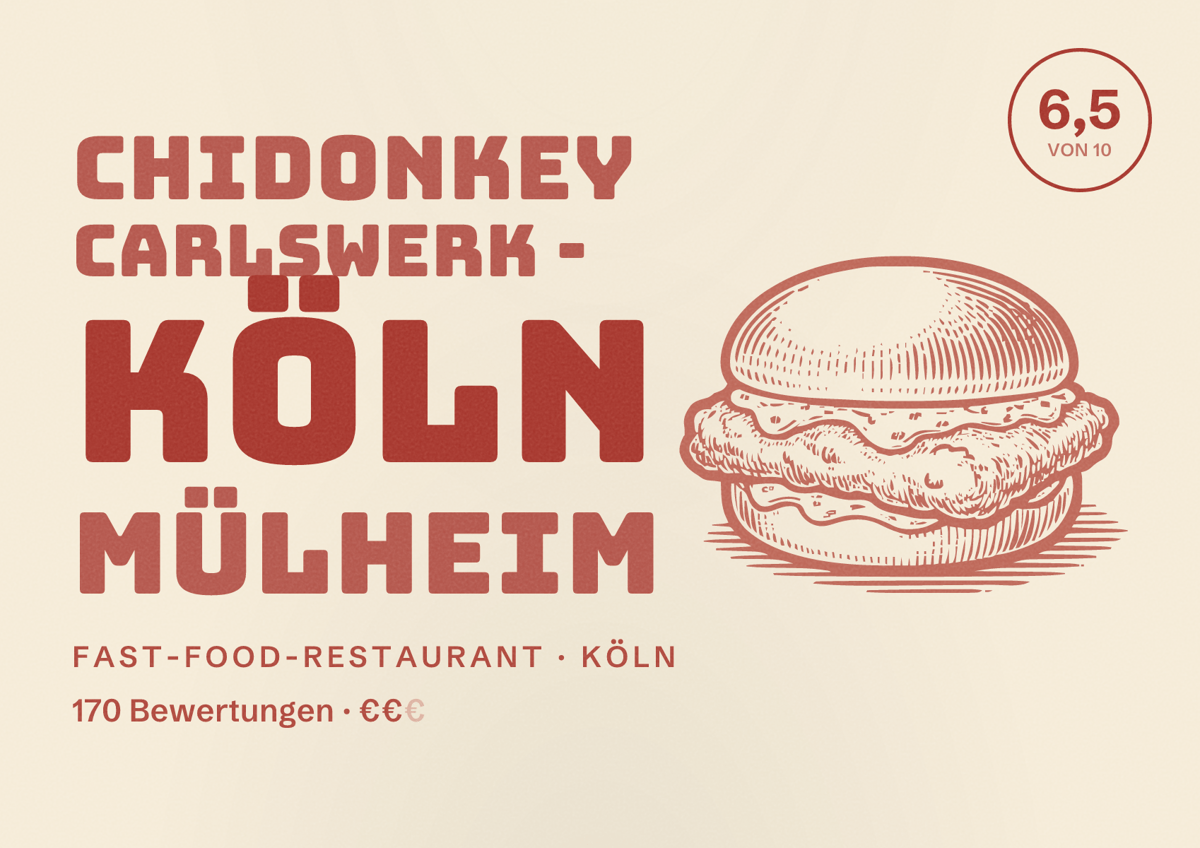 Illustriertes Poster von Chidonkey Carlswerk - Köln Mülheim, Fast-Food-Restaurant in Köln: Bewertung 6,5 von 10 aus 170 Bewertungen, Preisniveau €€
