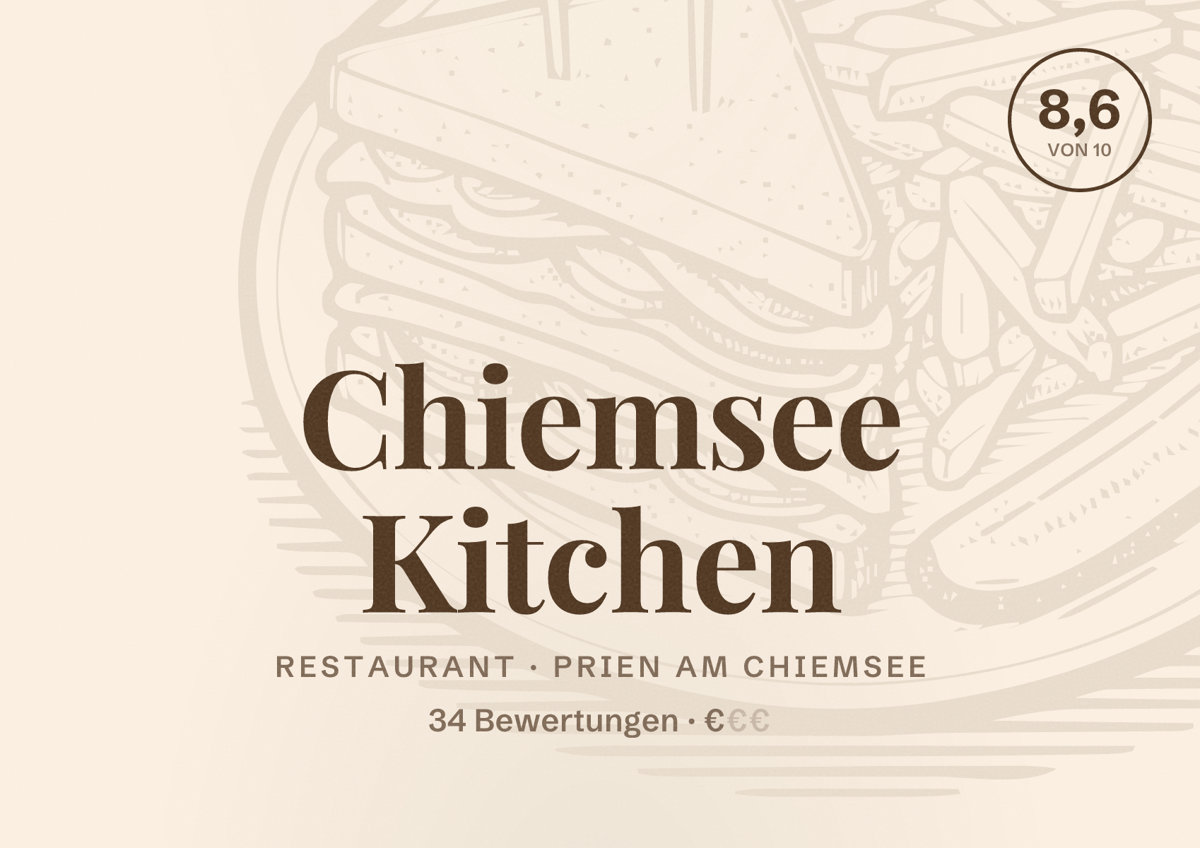 Illustriertes Poster von Chiemsee Kitchen, Restaurant in Prien am Chiemsee: Bewertung 8,6 von 10 aus 34 Bewertungen, Preisniveau €