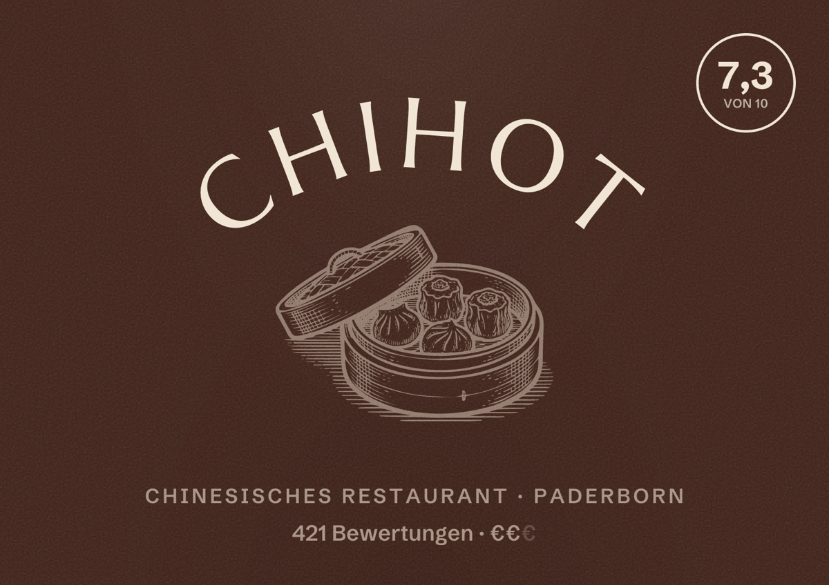 Illustriertes Poster von ChiHot, Chinesisches Restaurant in Paderborn: Bewertung 7,3 von 10 aus 421 Bewertungen, Preisniveau €€