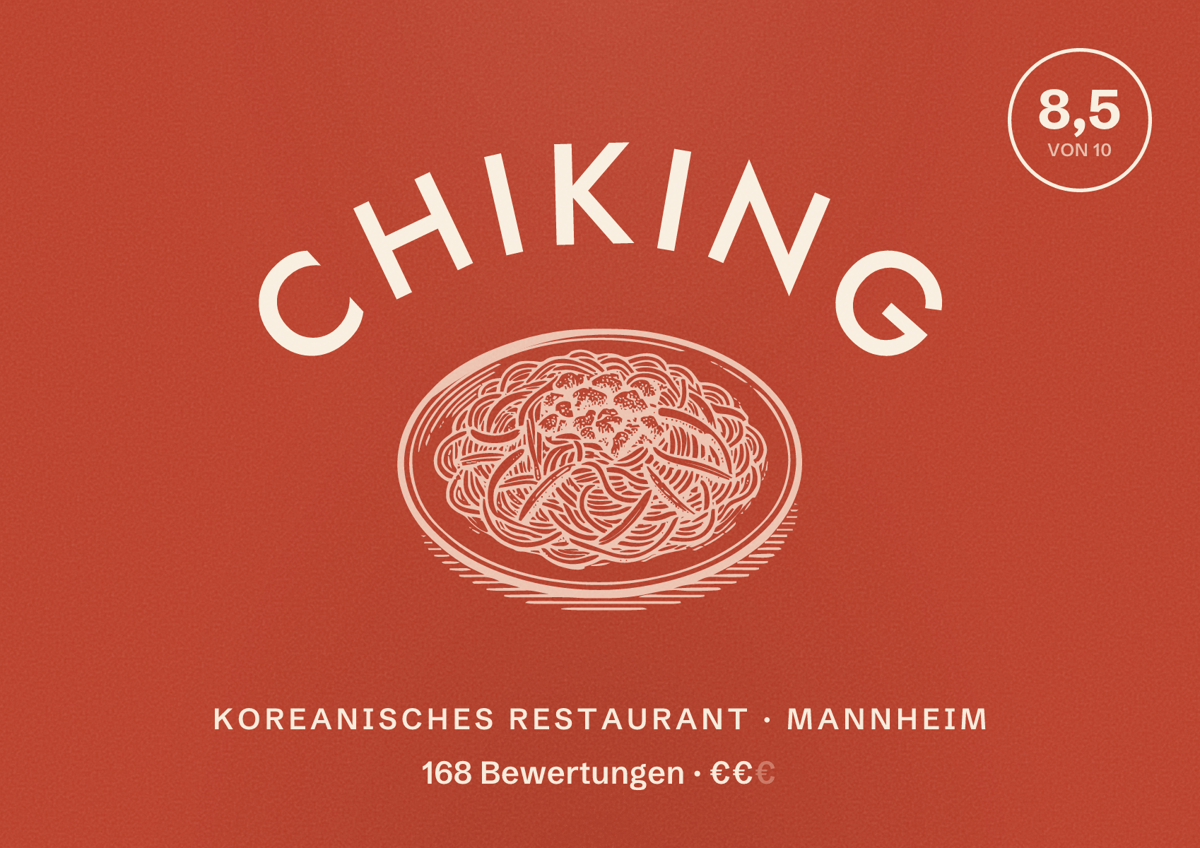 Illustriertes Poster von Chiking, Koreanisches Restaurant in Mannheim: Bewertung 8,5 von 10 aus 168 Bewertungen, Preisniveau €€