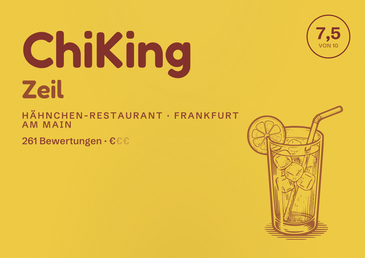 Illustriertes Poster von ChiKing Zeil, Hähnchen-Restaurant in Frankfurt am Main: Bewertung 7,5 von 10 aus 261 Bewertungen, Preisniveau €