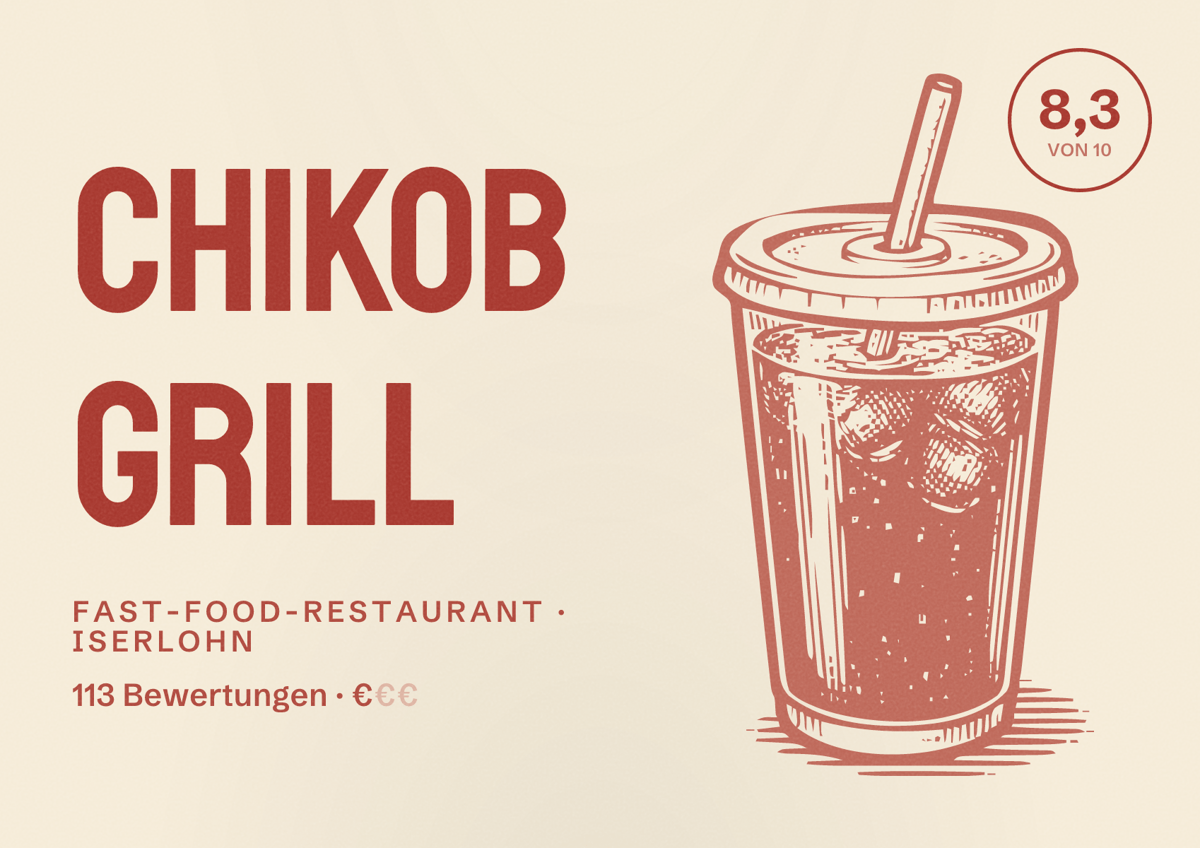 Illustriertes Poster von CHIKOB GRILL, Fast-Food-Restaurant in Iserlohn: Bewertung 8,3 von 10 aus 113 Bewertungen, Preisniveau €
