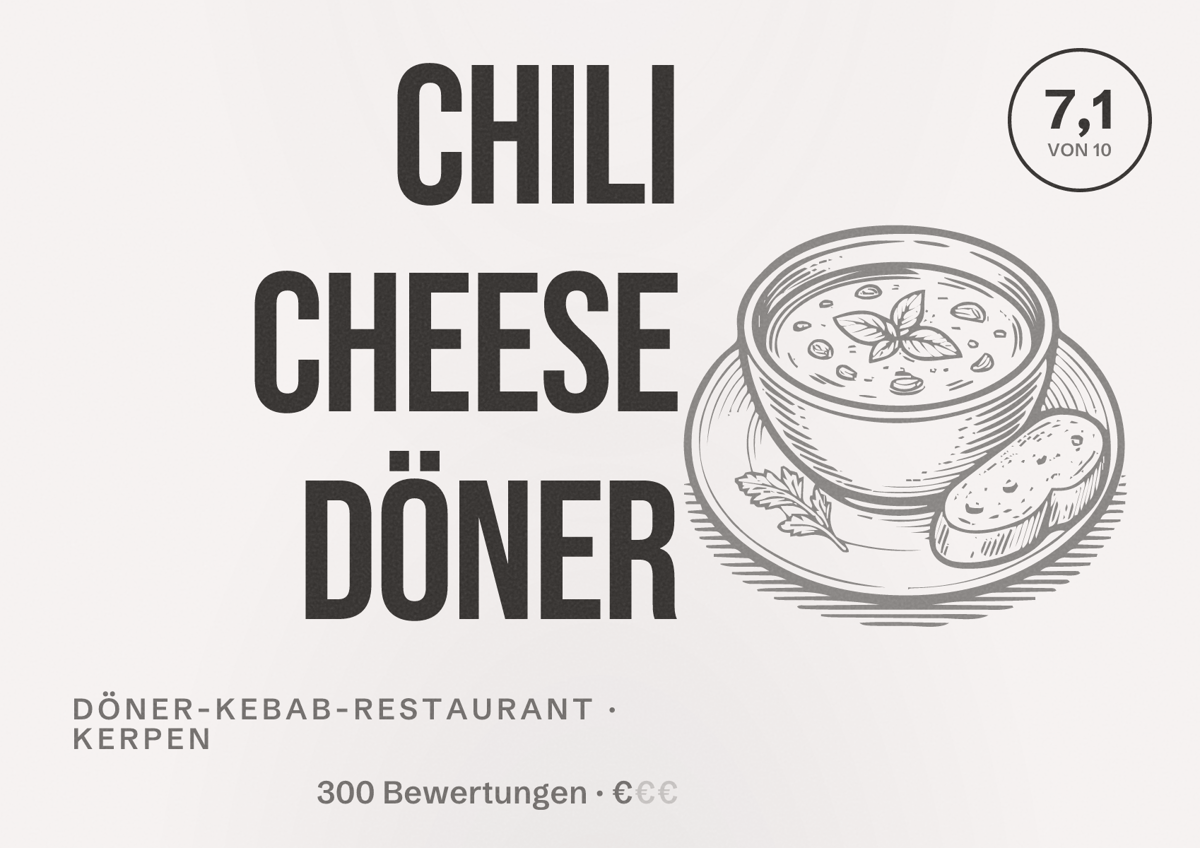 Illustriertes Poster von Chili Cheese Döner, Döner-Kebab-Restaurant in Kerpen: Bewertung 7,1 von 10 aus 300 Bewertungen, Preisniveau €