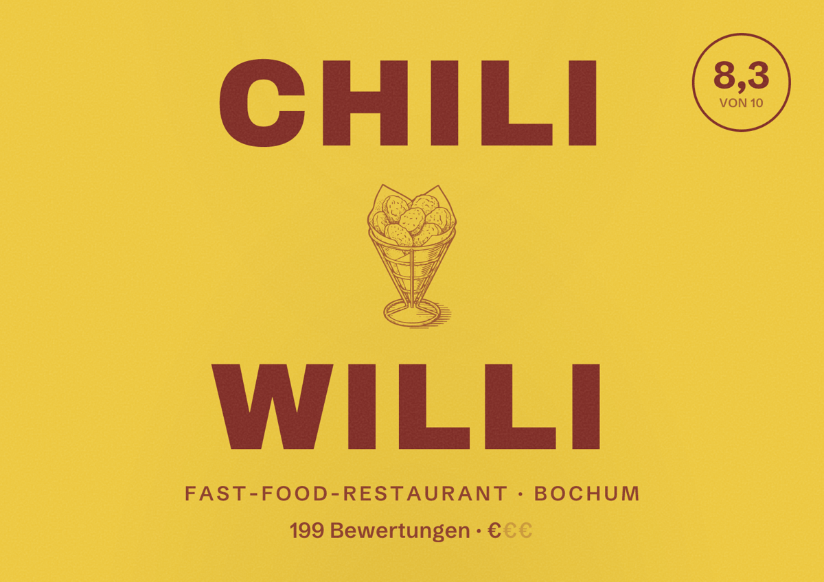 Illustriertes Poster von Chili Willi, Fast-Food-Restaurant in Bochum: Bewertung 8,3 von 10 aus 199 Bewertungen, Preisniveau €