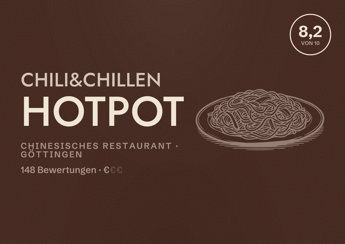Illustriertes Poster von Chili&Chillen Hotpot, Chinesisches Restaurant in Göttingen: Bewertung 8,2 von 10 aus 148 Bewertungen, Preisniveau €