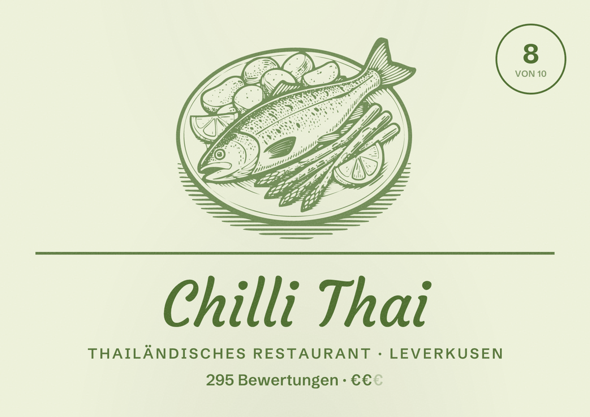 Illustriertes Poster von Chilli Thai, Thailändisches Restaurant in Leverkusen: Bewertung 8,0 von 10 aus 295 Bewertungen, Preisniveau €€